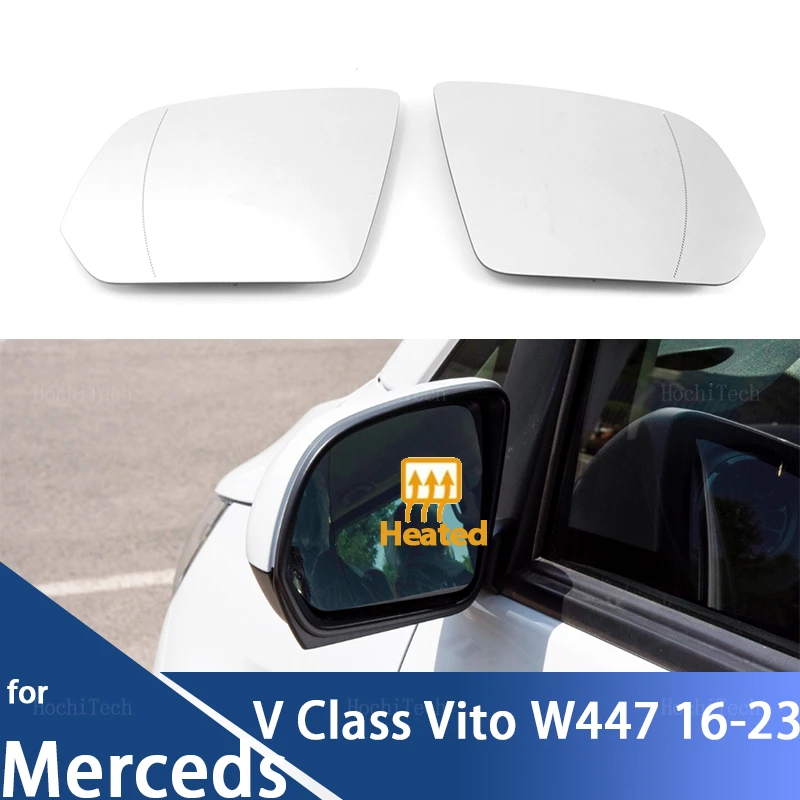 Для Mercedes-Benz V Class W447 Vito Mercedes W447 2016-2023 Левое или Правое Боковое Зеркало Заднего Вида С Подогревом Стеклянный Объектив Зеркала заднего Вида