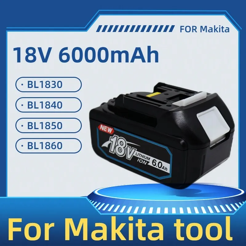 Новейшая Модернизированная Аккумуляторная Батарея BL1860 18 V 6000 mAh Литиевая для Makita 18V Battery BL1840 BL1850 BL1830 BL1860B LXT 400
